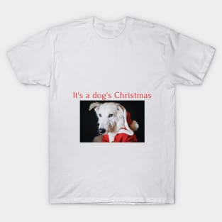 It's a Dog's Christmas T-Shirt